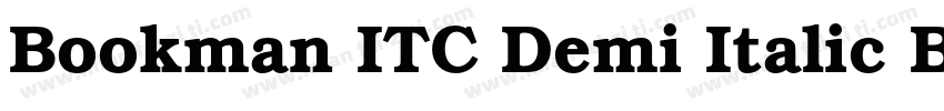 Bookman ITC Demi Italic BT字体转换